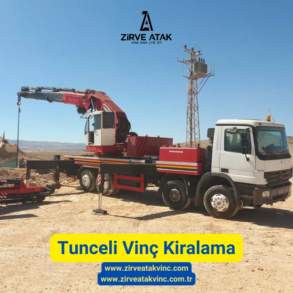 Tunceli Vinç Kiralama
